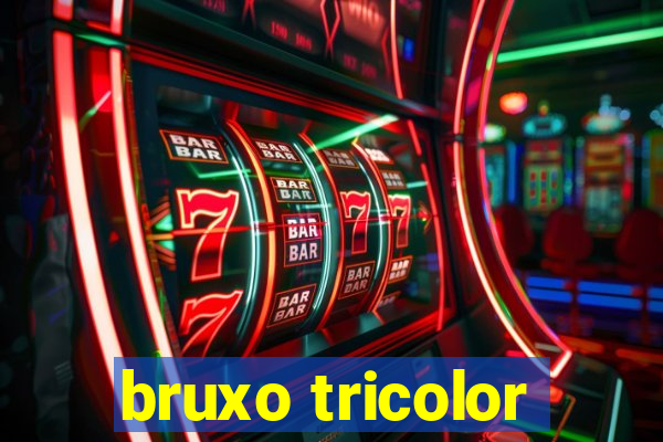 bruxo tricolor